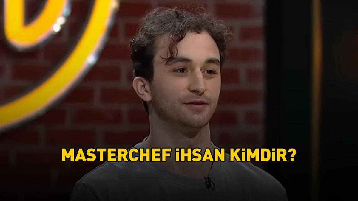 MasterChef İhsan kimdir, nereli ve kaç yaşında? İhsan Yiğit Uşak, MasterChef’ten elendi! Detaylar…