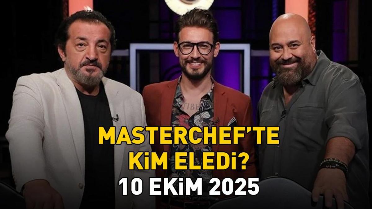 MASTERCHEF’TEN ELENEN YARIŞMACI 10 EKİM 2025: MasterChef’ten kim elendi, hangi yarışmacı? Detaylar…