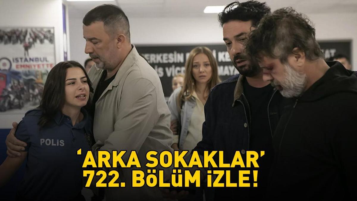 ARKA SOKAKLAR SON BÖLÜM FULL İZLE | Kanal D Arka Sokaklar 722. bölüm izle full HD tek parça izle! Detaylar…
