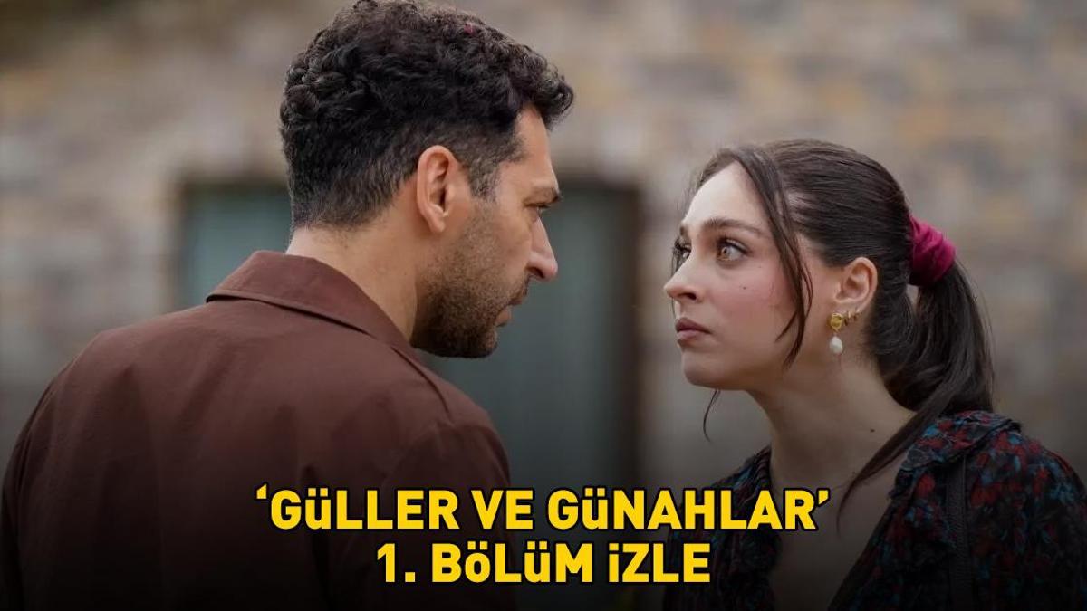 GÜLLER VE GÜNAHLAR 1. BÖLÜM FULL İZLE | Kanal D Güller ve Günahlar 1. bölüm izle full HD tek parça izle! Detaylar…