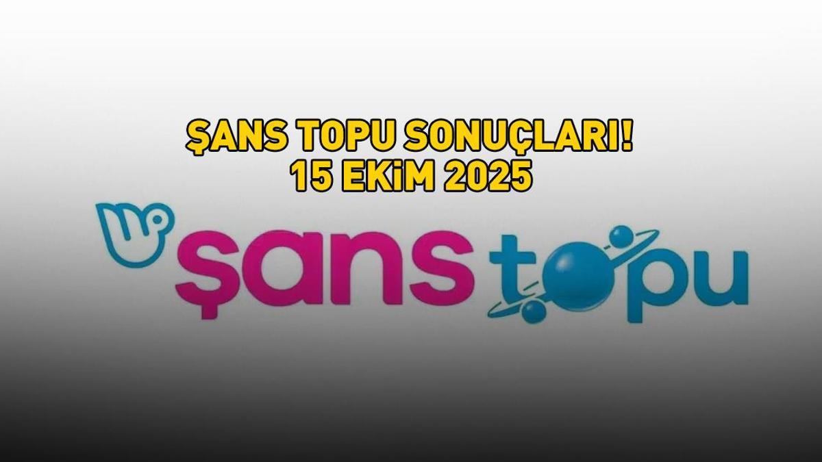 ŞANS TOPU SONUÇLARI 15 EKİM 2025 | Milli Piyango Online ile Şans Topu sonuçları açıklandı mı, nasıl öğrenilir? Sonuç sorgulama ekranı! Detaylar…