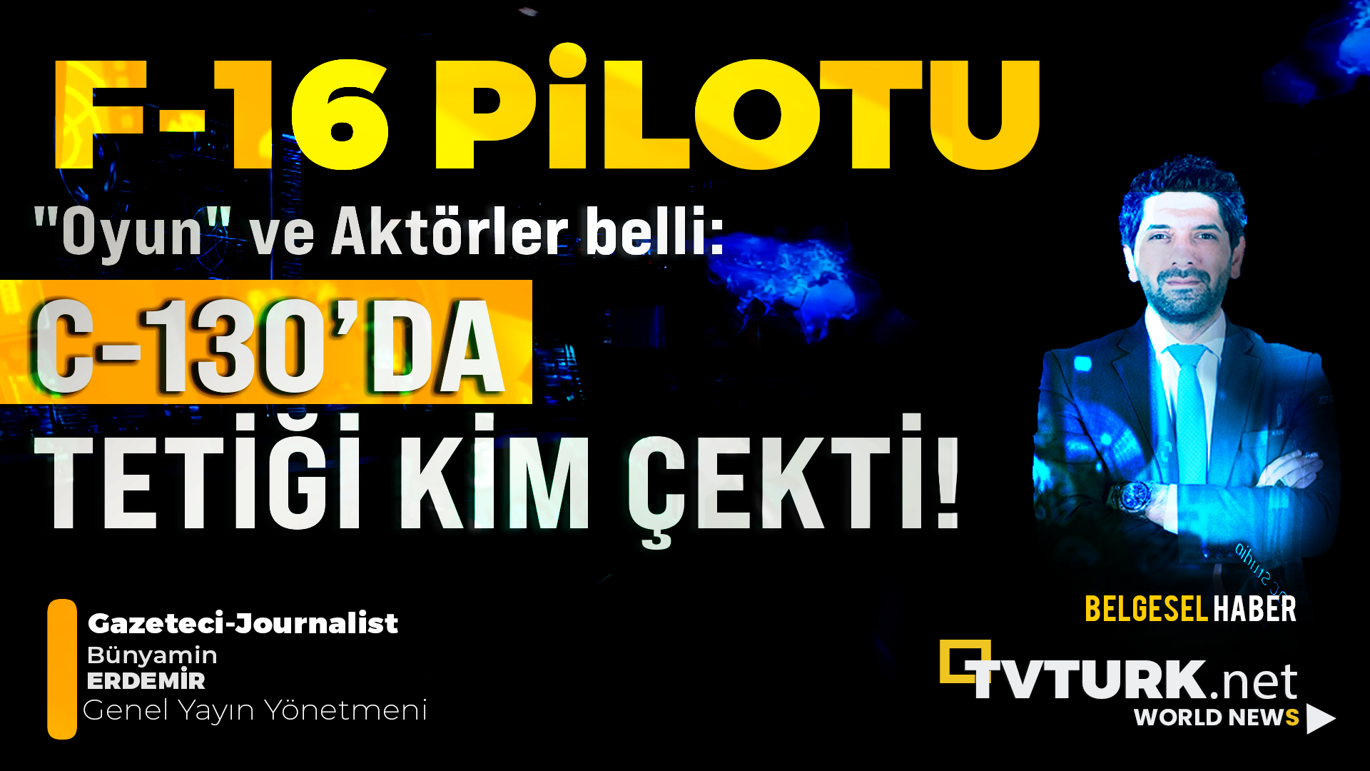 C-130 Uçak Kazası Belgeseli – Bünyamin Erdemir ile Kara Kutu Gerçekleri
