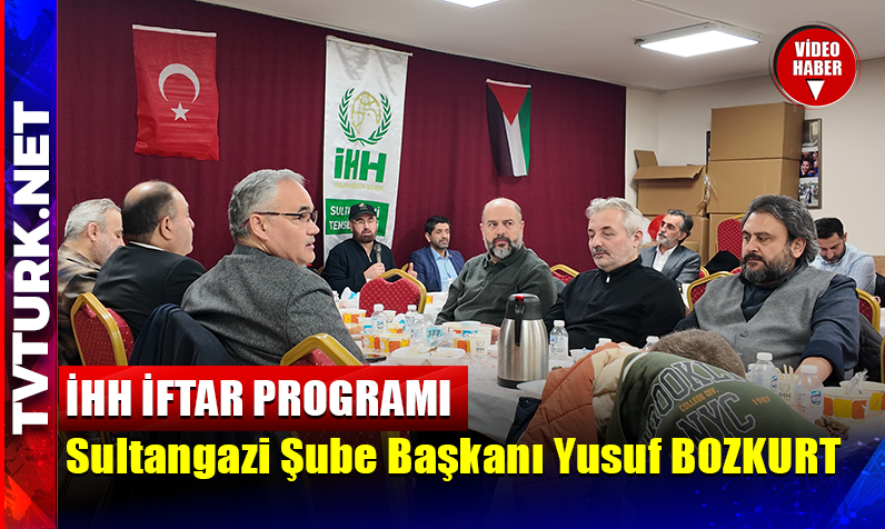 Sultangazi’de Gönül Sofrası: İHH İftarında Birlik Mesajı